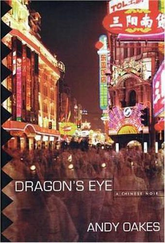 Cover image for Dragon's Eye: A Chinese Noir