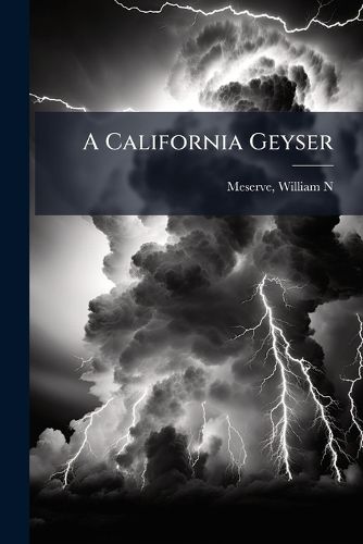 Cover image for A California Geyser