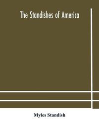 Cover image for The Standishes of America