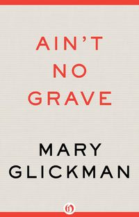 Cover image for Ain't No Grave