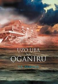 Cover image for Uzo Uba Na Oganiru