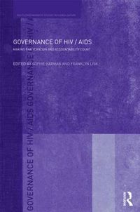 Cover image for Governance of HIV/AIDS: Making Participation and Accountability Count