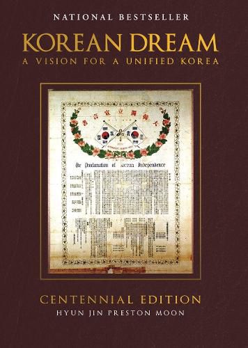Cover image for Korean Dream: A Vision For a Unified Korea