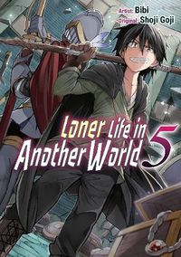 Cover image for Loner Life in Another World Vol. 5 (manga)