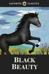 Cover image for Ladybird Classics: Black Beauty