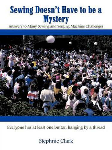 Cover image for Sewing Doesn't Have to Be a Mystery