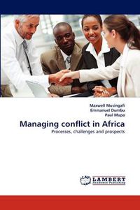 Cover image for Managing Conflict in Africa