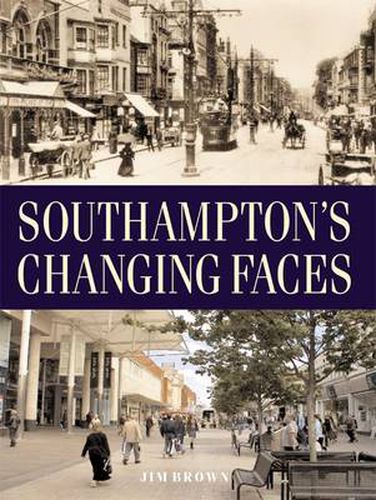 Cover image for Southampton's Changing Faces