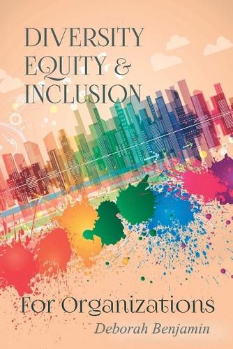 Cover image for Diversity Equity & Inclusion for Organizations