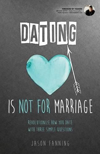 Cover image for Dating Is Not for Marriage