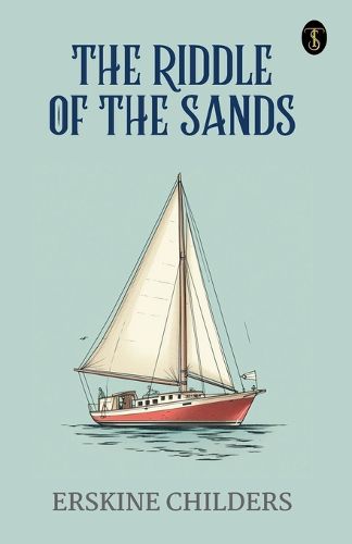 Cover image for The Riddle of the Sands