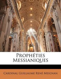 Cover image for Prophties Messianiques