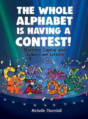 Cover image for The Whole Alphabet is Having a Contest!