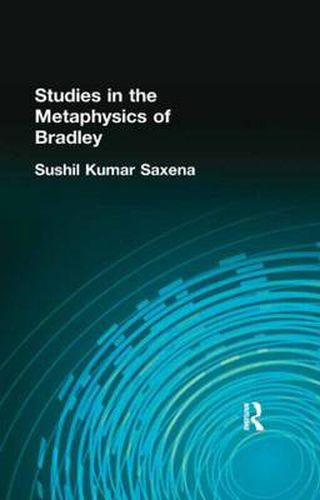 Cover image for Studies in the Metaphysics of Bradley