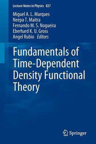 Cover image for Fundamentals of Time-Dependent Density Functional Theory