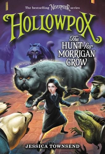 Cover image for Hollowpox: The Hunt for Morrigan Crow