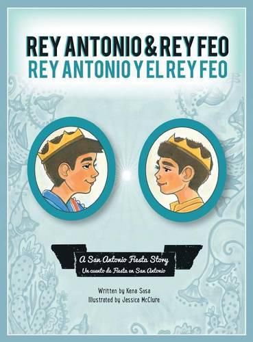 Rey Antonio and Rey Feo: Rey Antonio y el Rey Feo