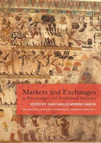 Cover image for Markets and Exchanges in Pre-Modern and Traditional Societies