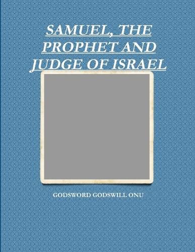 Cover image for Samuel, the Prophet and Judge of Israel