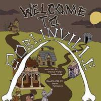 Cover image for Welcome to Goblinville!