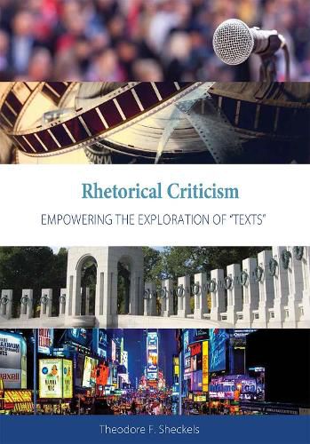 Cover image for Rhetorical Criticism: Empowering the Exploration of  Texts