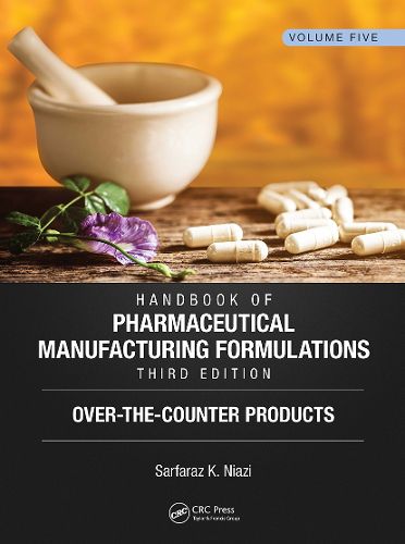 Cover image for Handbook of Pharmaceutical Manufacturing Formulations, Third Edition