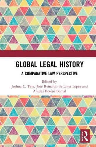 Cover image for Global Legal History: A Comparative Law Perspective