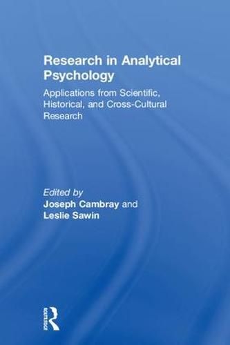 Cover image for Research in Analytical Psychology: Applications from Scientific, Historical, and Cross-Cultural Research