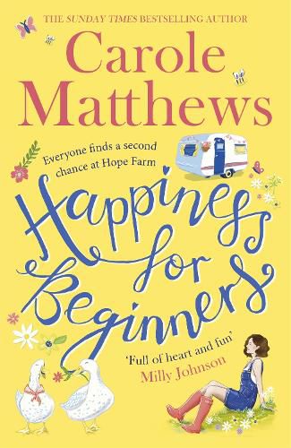 Happiness for Beginners: Fun-filled, feel-good fiction from the Sunday Times bestseller