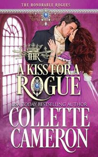 Cover image for A Kiss for a Rogue