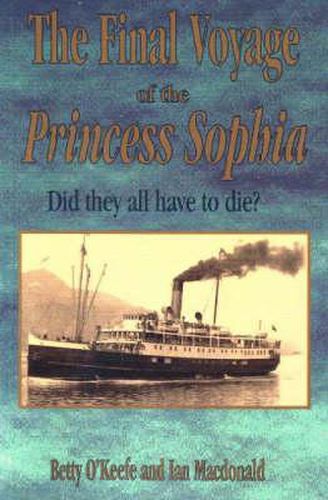 The Final Voyage of the Princess Sophia: Did they all did have die?