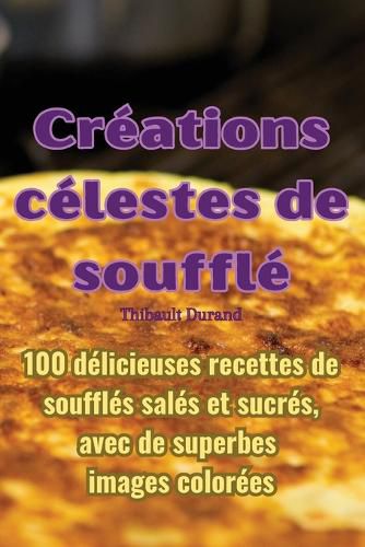 Cover image for Creations celestes de souffle