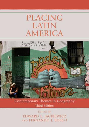 Cover image for Placing Latin America: Contemporary Themes in Geography