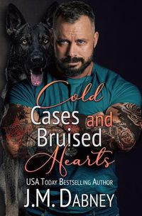 Cover image for Cold Cases and Bruised Hearts