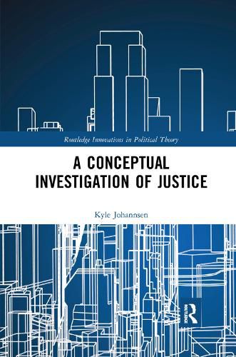 Cover image for A Conceptual Investigation of Justice