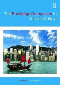 Cover image for The Routledge Companion to Travel Writing