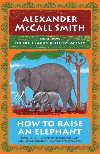 Cover image for How to Raise an Elephant: No. 1 Ladies' Detective Agency (21)