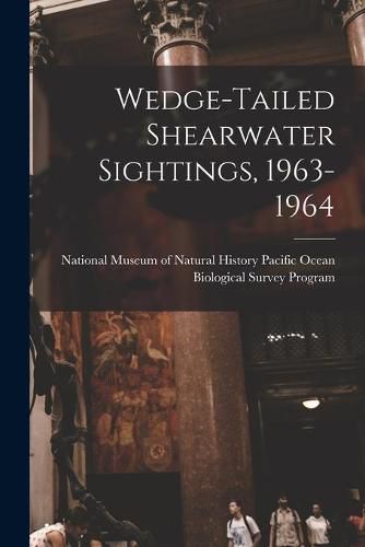 Cover image for Wedge-tailed Shearwater Sightings, 1963-1964