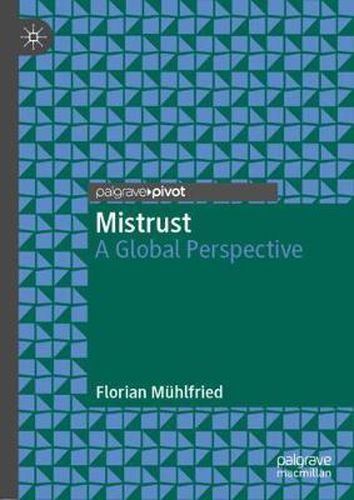 Cover image for Mistrust: A Global Perspective