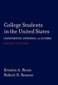 Cover image for College Students in the United States: Characteristics, Experiences, and Outcomes