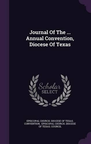 Cover image for Journal of the ... Annual Convention, Diocese of Texas