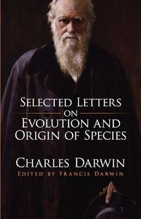 Cover image for Selected Letters on Evolution and Origin of Species
