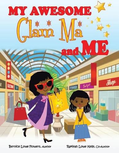 Cover image for My Awesome Glam Ma and Me