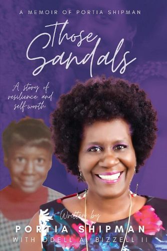 Cover image for Those Sandals: A Memoir of Portia Shipman