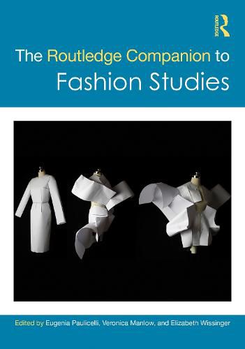 Cover image for The Routledge Companion to Fashion Studies