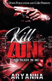 Cover image for Kill Zone: The Beast in Me