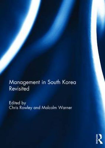 Cover image for Management in South Korea Revisited