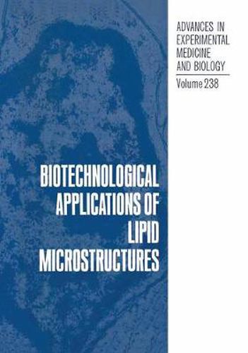 Cover image for Biotechnological Applications of Lipid Microstructures