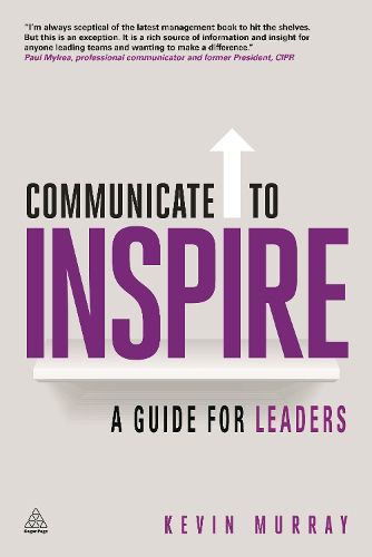 Cover image for Communicate to Inspire: A Guide for Leaders