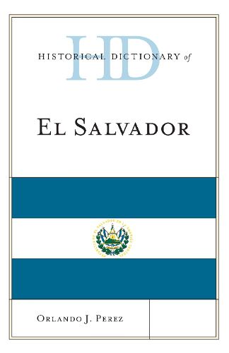 Cover image for Historical Dictionary of El Salvador